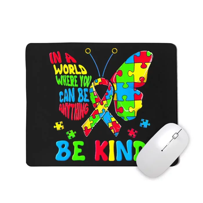 Be Kind Autism Awareness Puzzle Ribbon Butterfly Mousepad