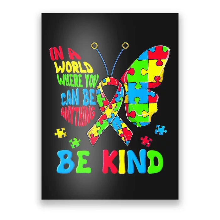 Be Kind Autism Awareness Puzzle Ribbon Butterfly Poster