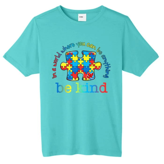 Be Kind Autism Awareness Puzzle Rainbow Choose Kindness ChromaSoft Performance T-Shirt