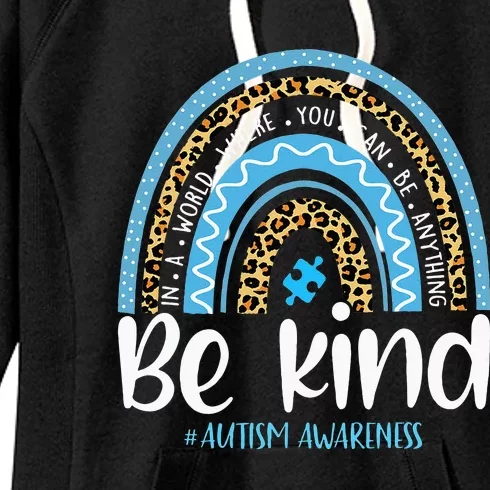 Be Kind Autism Awareness Leopard Rainbow Choose Kindness Women's Fleece Hoodie