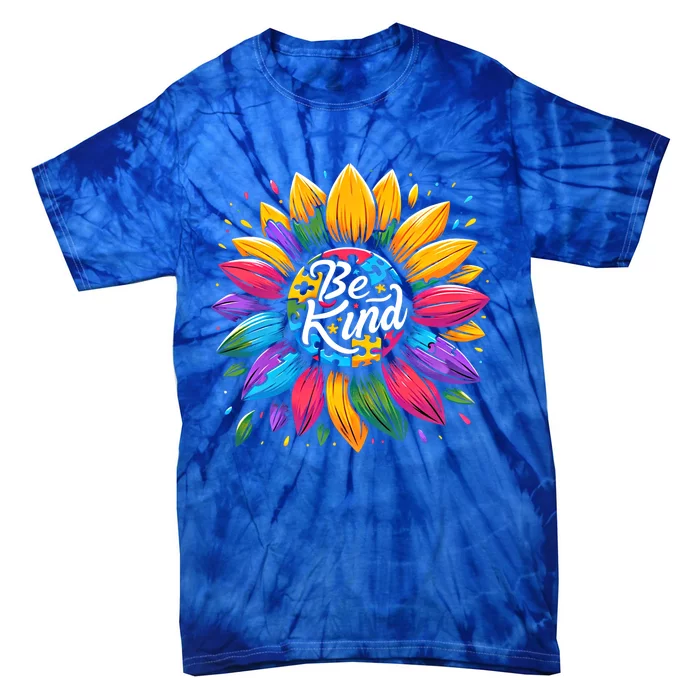 Be Kind Autism Awareness Gift Sunflower Cool Gift Tie-Dye T-Shirt