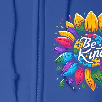 Be Kind Autism Awareness Gift Sunflower Cool Gift Full Zip Hoodie