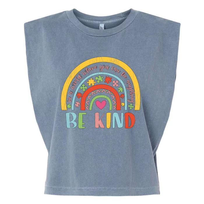 Be Kind Autism Awareness Acceptance Rainbow Choose Kindness Cute Gift Garment-Dyed Women's Muscle Tee