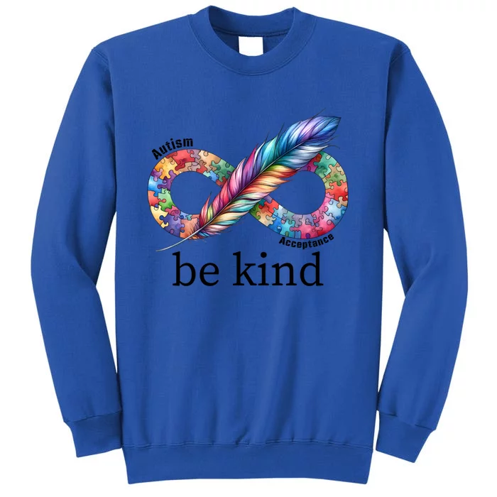 Be Kind Autism Awareness Autism Puzzle Acceptance Cute Gift Sweatshirt