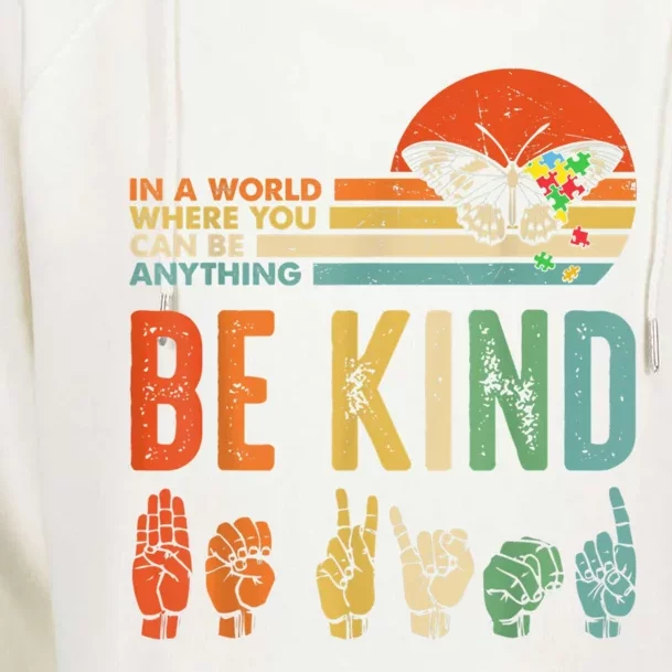 Be Kind Autism Awareness Asl Mom Teacher Kindness Great Gift Womens Funnel Neck Pullover Hood