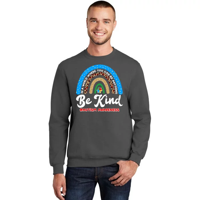 Be Kind Autism Awareness Pattern Rainbow Tall Sweatshirt