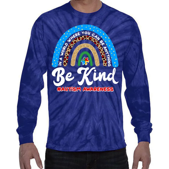 Be Kind Autism Awareness Pattern Rainbow Tie-Dye Long Sleeve Shirt