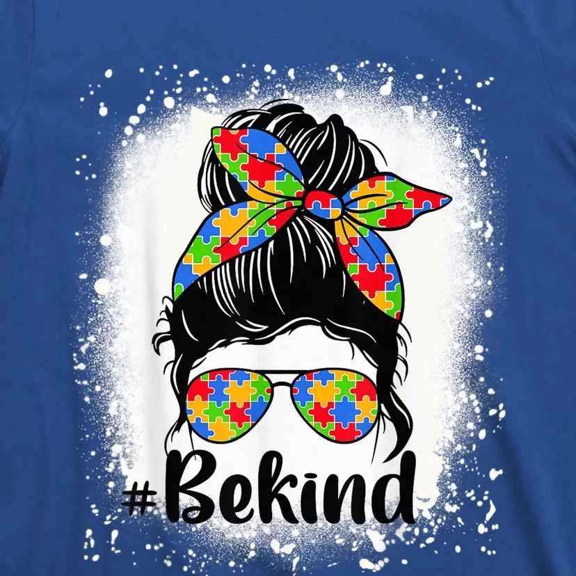 Be Kind Autism Awareness Messy Bun Mom Girl Tees T-Shirt