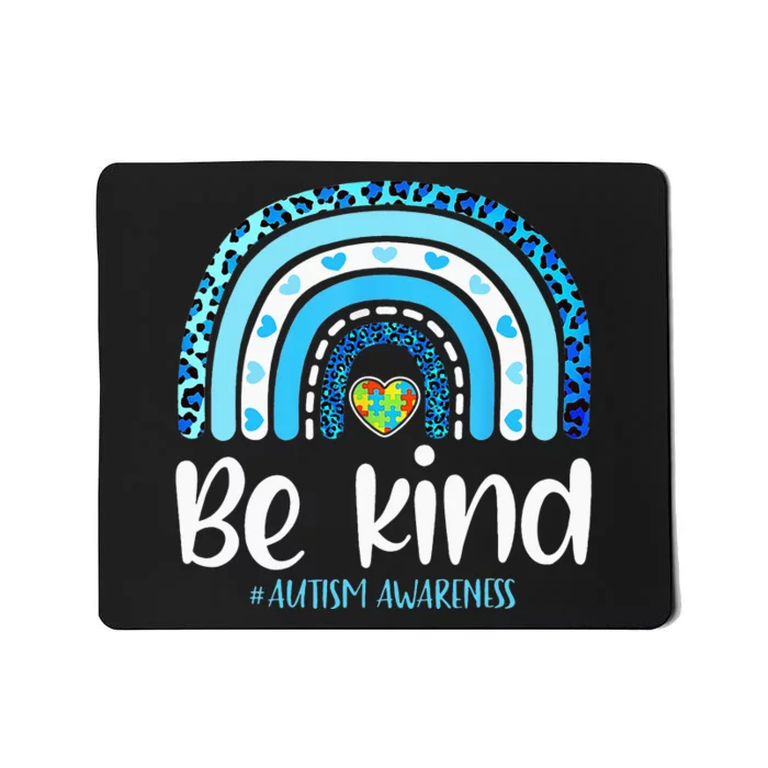 Be Kind Autism Awareness  Leopard Rainbow Mousepad