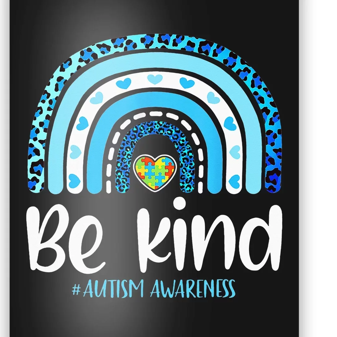 Be Kind Autism Awareness  Leopard Rainbow Poster