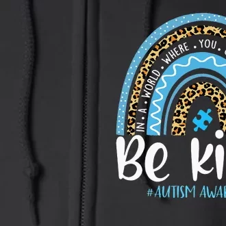 Be Kind Autism Awareness Leopard Rainbow Choose Kindness Full Zip Hoodie