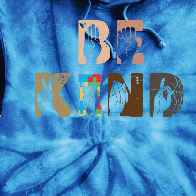 Be Kind Asl Hand Sign Interpreter Sign Language Autism Gift Tie Dye Hoodie