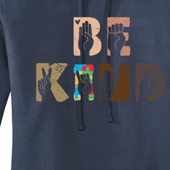 Be Kind Asl Hand Sign Interpreter Sign Language Autism Gift Women's Pullover Hoodie