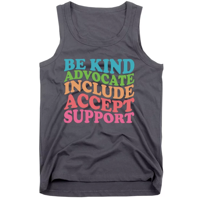 Be Kind Advocate Include Accept Support Autism Awareness Tank Top