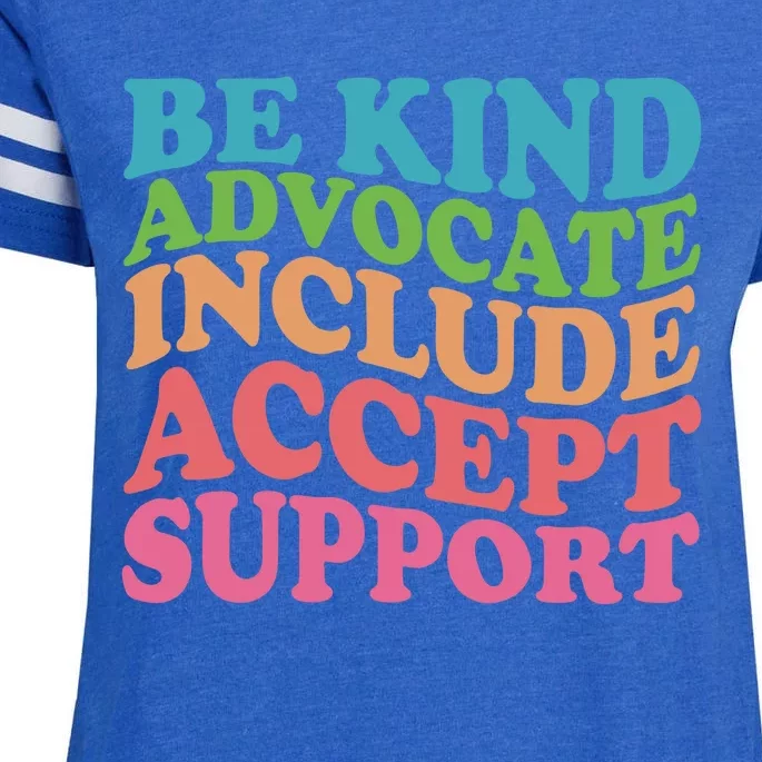 Be Kind Advocate Include Accept Support Autism Awareness Enza Ladies Jersey Football T-Shirt