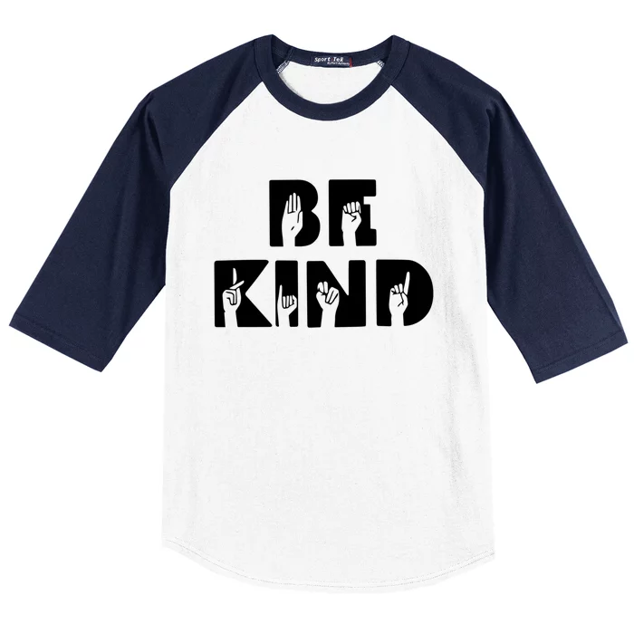 Be Kind Asl Sign Language Deaf Interpreter Gift Baseball Sleeve Shirt