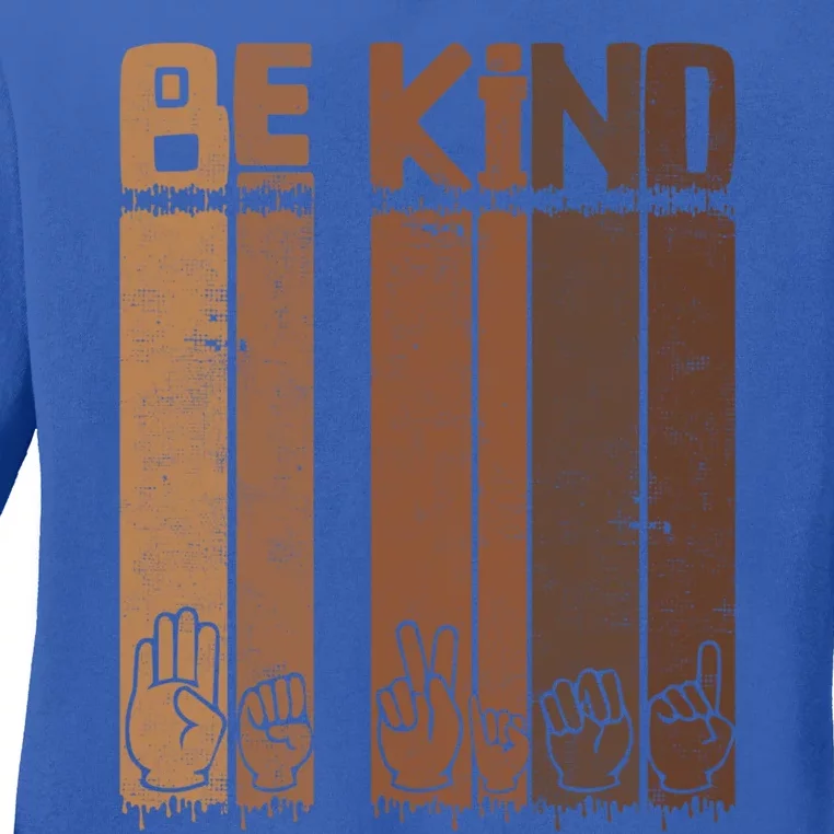 Be Kind Asl Sign Language Racial Equality Teachers Melanin Great Gift Ladies Long Sleeve Shirt