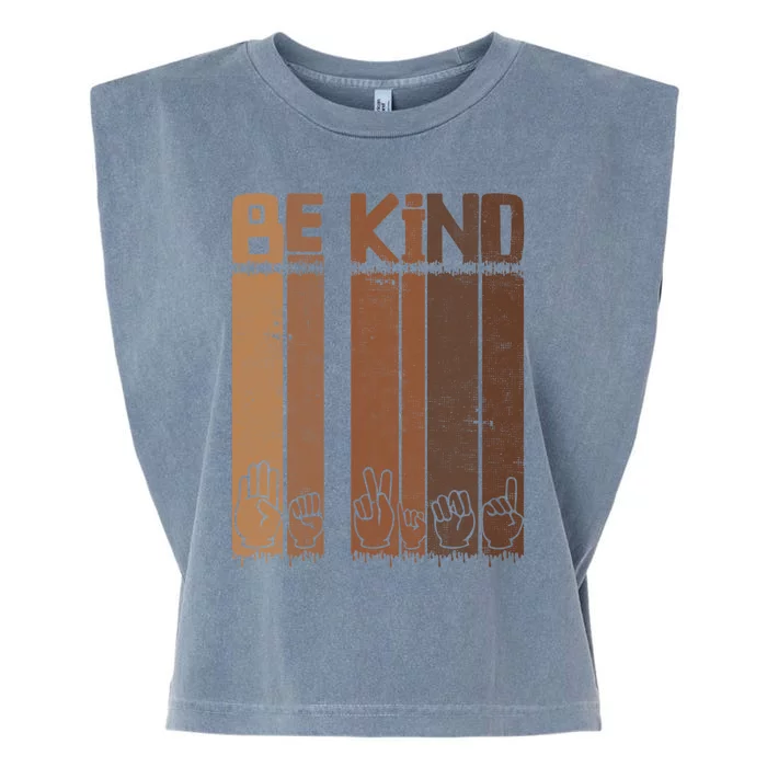 Be Kind Asl Sign Language Racial Equality Teachers Melanin Great Gift Garment-Dyed Women's Muscle Tee