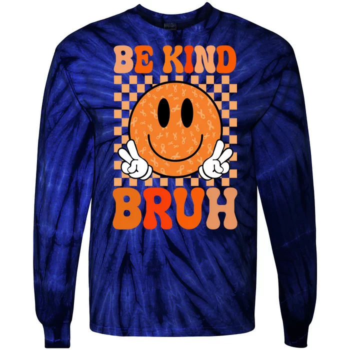 Be Kind Bruh Anti Bullying Smile Face Tie-Dye Long Sleeve Shirt