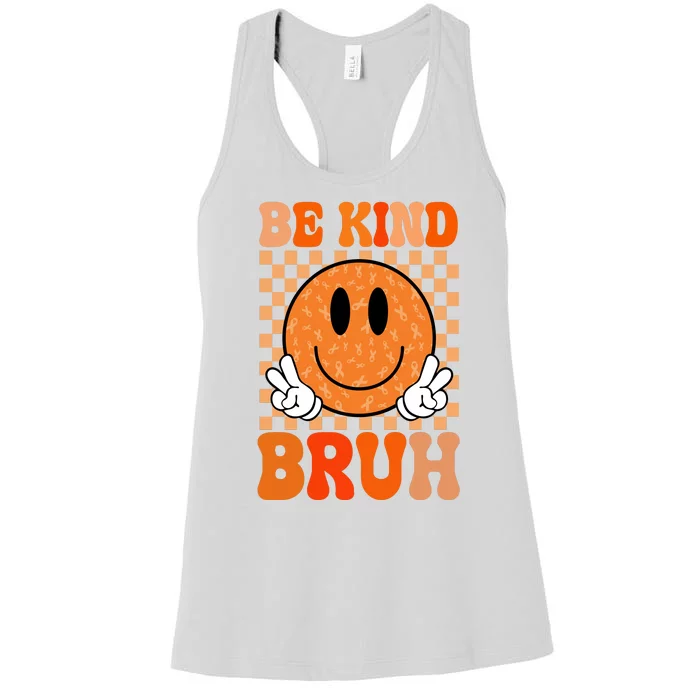 Be Kind Bruh Anti Bullying Smile Face Women's Racerback Tank