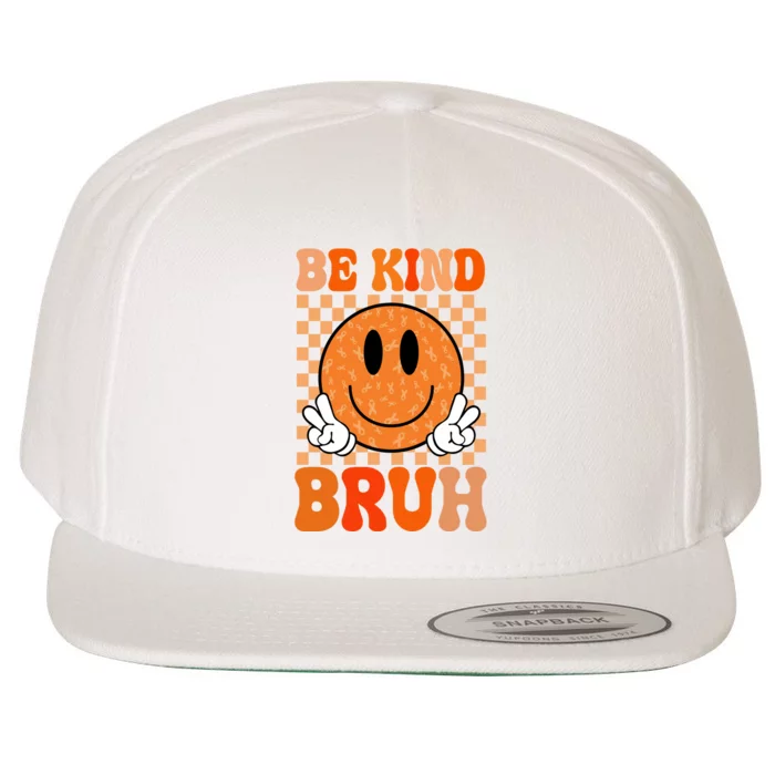 Be Kind Bruh Anti Bullying Smile Face Wool Snapback Cap