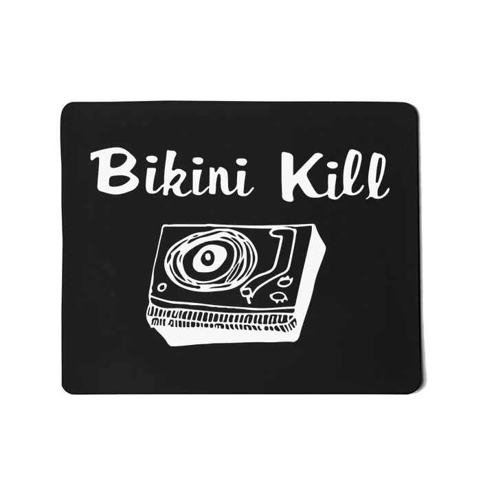 Bikini Kill Mousepad