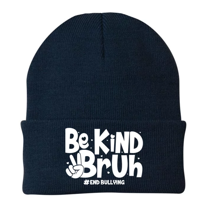 Be Kind Bruh #End Bullying Knit Cap Winter Beanie