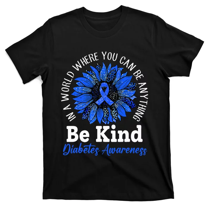 Be Kind Blue Ribbon Sunflower T1D Type 1 Diabetes Awareness T-Shirt