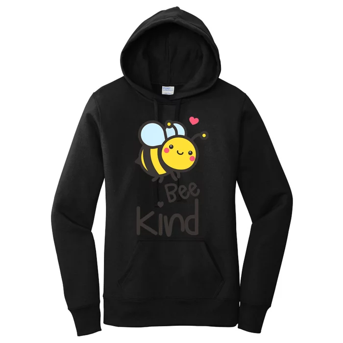 Bee Kind Bumble Bee Anti Bullying Teacher Kindness Matters Women's Pullover Hoodie