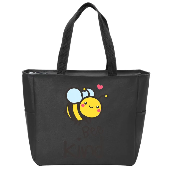 Bee Kind Bumble Bee Anti Bullying Teacher Kindness Matters Zip Tote Bag