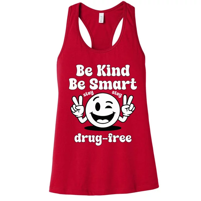 Be Kind Be Smart Stay Drugfree Red Ribbon Week Women's Racerback Tank