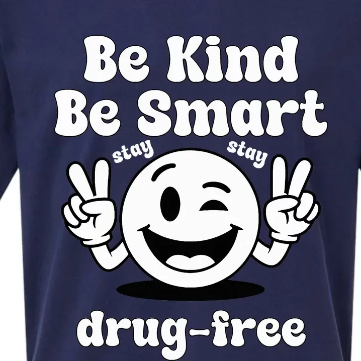 Be Kind Be Smart Stay Drugfree Red Ribbon Week Sueded Cloud Jersey T-Shirt