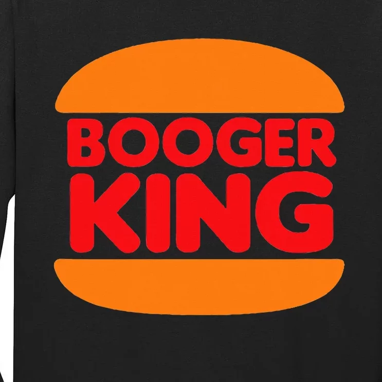 Booger King Tall Long Sleeve T-Shirt