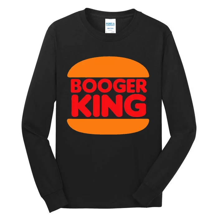 Booger King Tall Long Sleeve T-Shirt