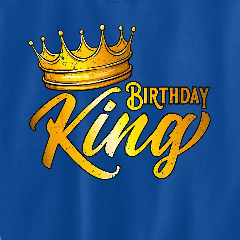 Birthday King Birthday Funny Birthday Kids Sweatshirt