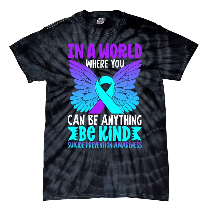 Be Kind Butterfly Teal Purple Ribbon Suicide Prevention Tie-Dye T-Shirt