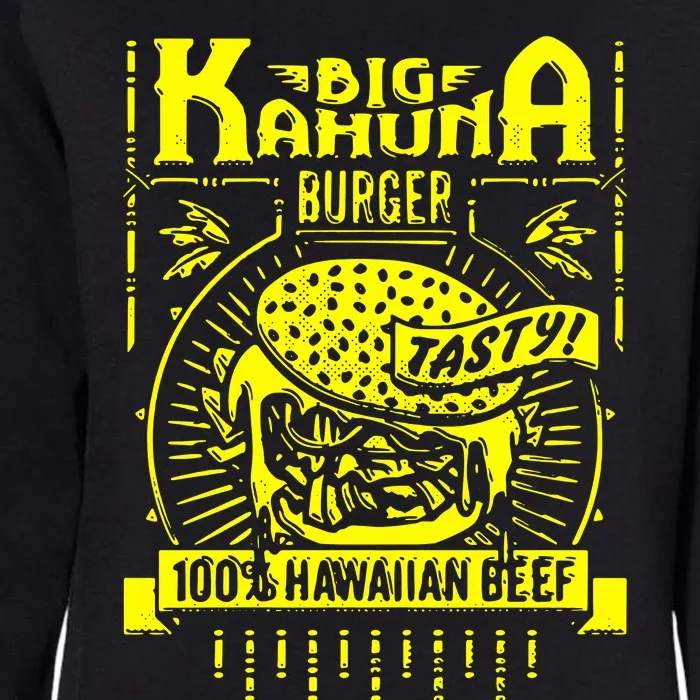 Big Kahuna Burger Womens California Wash Sweatshirt