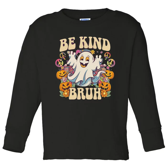 Be Kind Bruh Groovy Ghoul Unity Day Orange Women Halloween Toddler Long Sleeve Shirt