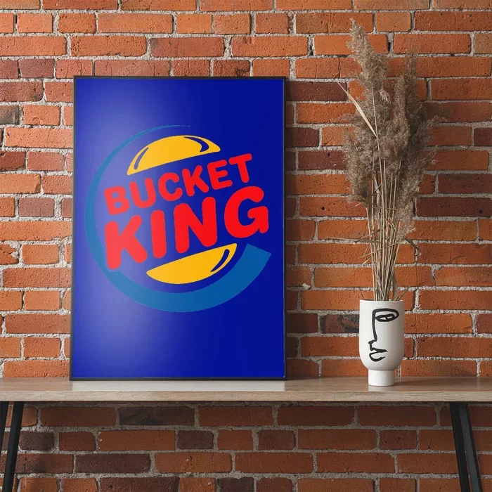 Bucket King Basketball Player Hoops Culture Poster