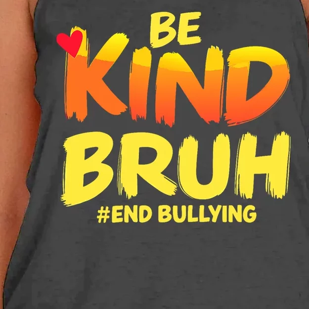 Be Kind Bruh Antibullying Awareness Motivational Design Women's Knotted Racerback Tank