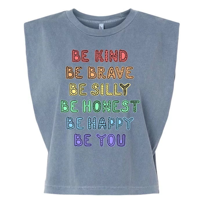 Be Kind Be Brave Be You Self Love Quote Garment-Dyed Women's Muscle Tee