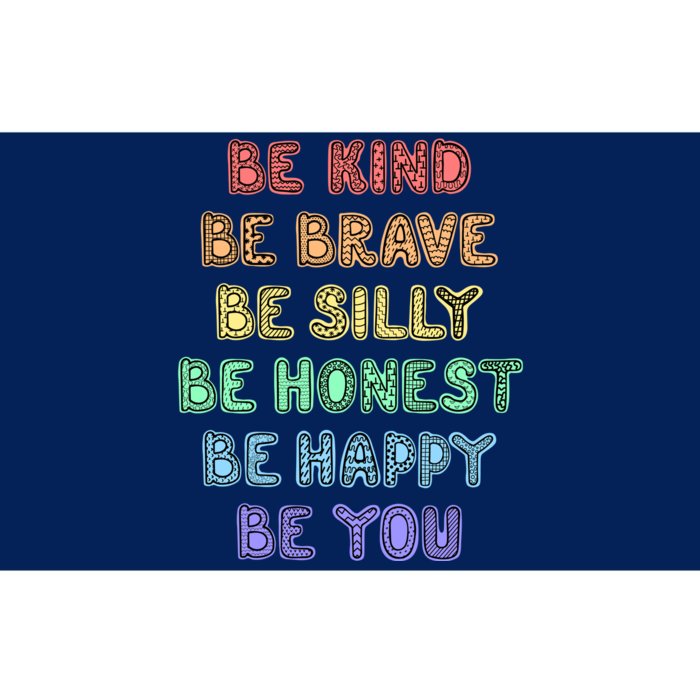 Be Kind Be Brave Be You Self Love Quote Bumper Sticker