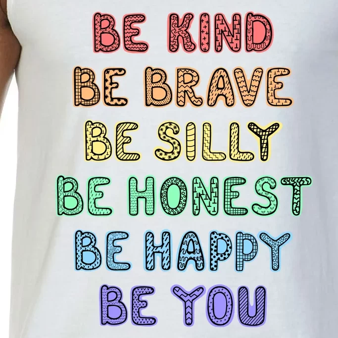 Be Kind Be Brave Be You Self Love Quote Comfort Colors® Tank Top