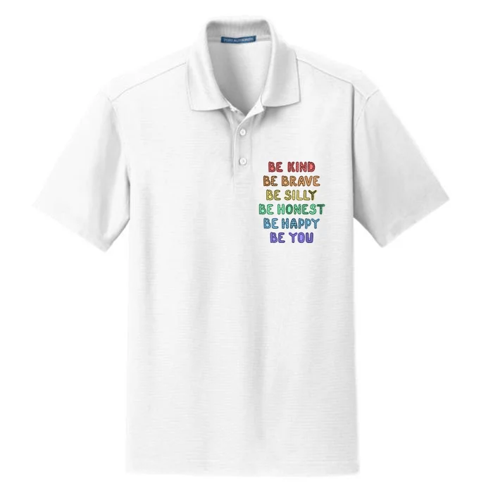 Be Kind Be Brave Be You Self Love Quote Dry Zone Grid Performance Polo