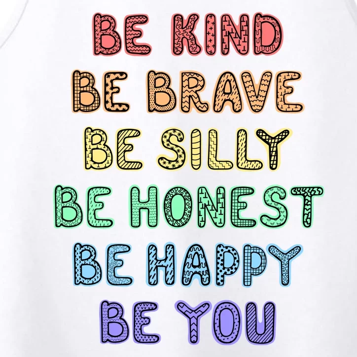 Be Kind Be Brave Be You Self Love Quote Performance Tank