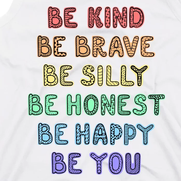 Be Kind Be Brave Be You Self Love Quote Tank Top