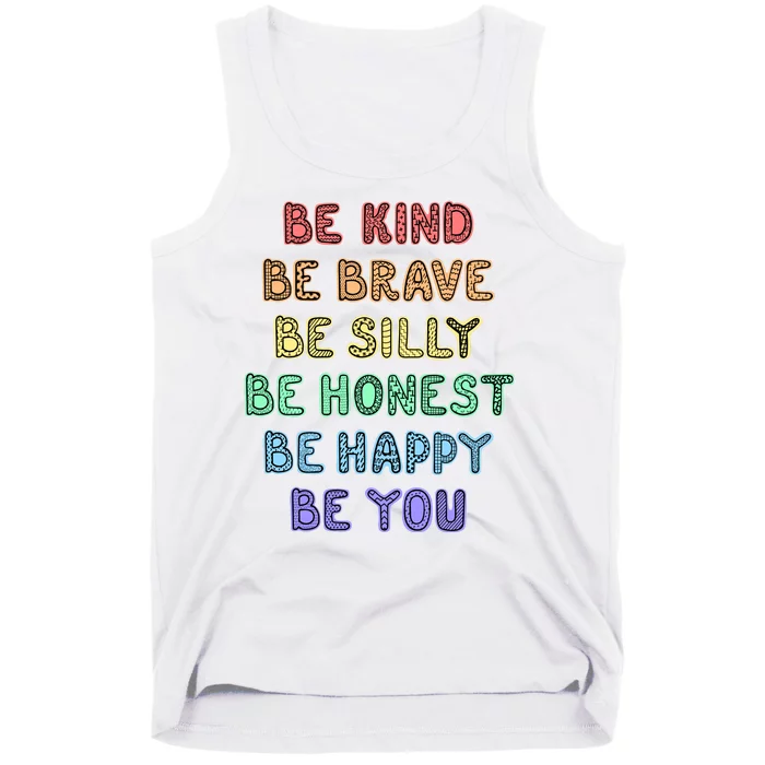 Be Kind Be Brave Be You Self Love Quote Tank Top