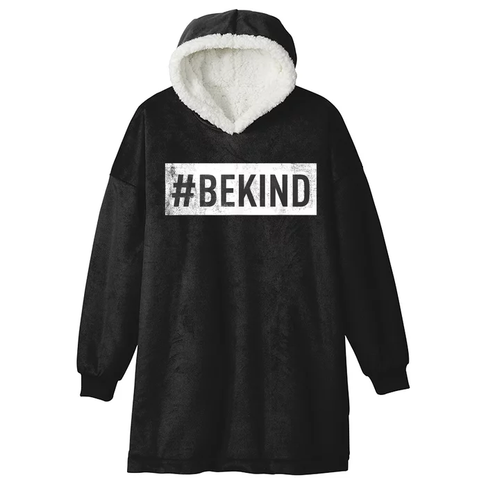 #Be Kind Choose Kindness AntiBullying Vintage Hooded Wearable Blanket