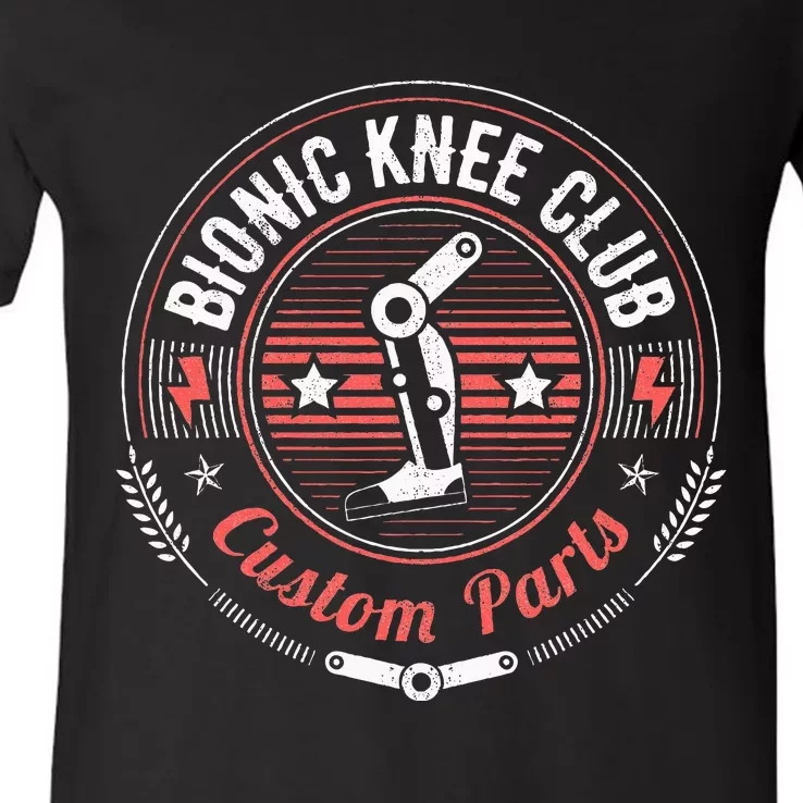 Bionic Knee Club Custom Parts Knee Replacement V-Neck T-Shirt