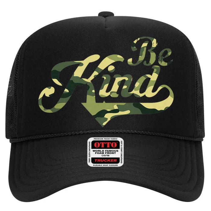 Be Kind Camouflage Anti Bullying Awareness Kindness High Crown Mesh Trucker Hat